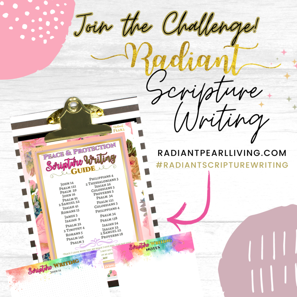 Join The Radiant Scripture Writing Challenge Guide Updated
